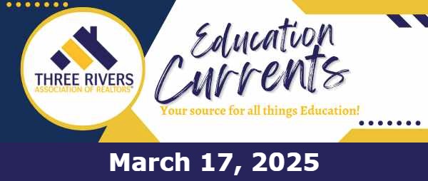 Education Newsletter – March 17, 2025